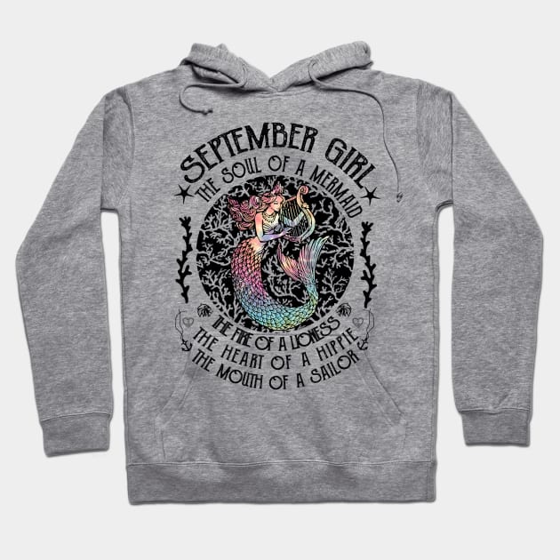 September Girl The Soul Of A Mermaid Hippie T-shirt Hoodie by kimmygoderteart